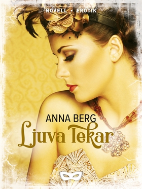 Ljuva lekar (e-bok) av Anna Berg