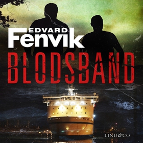 Blodsband (ljudbok) av Edvard Fenvik