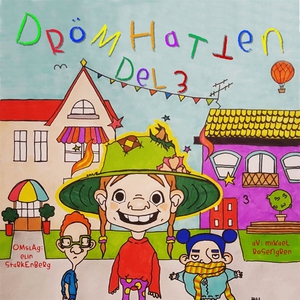 Drömhatten : Del 3 (ljudbok) av Mikael Rosengre