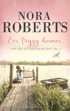 En trygg hamn (e-bok) av Nora Roberts