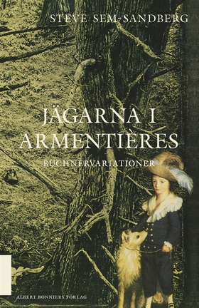 Jägarna i Armentières (e-bok) av Steve Sem-Sand