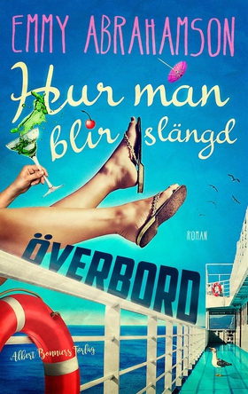 Hur man blir slängd överbord (e-bok) av Emmy Ab