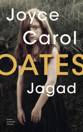 Jagad (e-bok) av Joyce Carol Oates