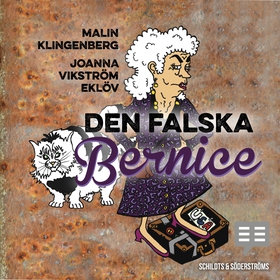 Den falska Bernice (ljudbok) av Malin Klingenbe