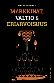 Markkinat, valtio & eriarvoisuus