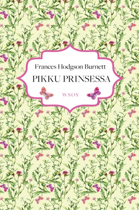 Pikku prinsessa (e-bok) av Frances Hodgson Burn