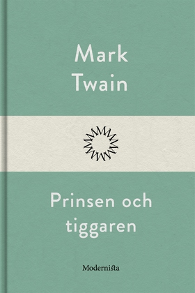 Prinsen och tiggaren (e-bok) av Mark Twain