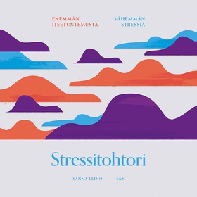 Stressitohtori (ljudbok) av Sanna Leino