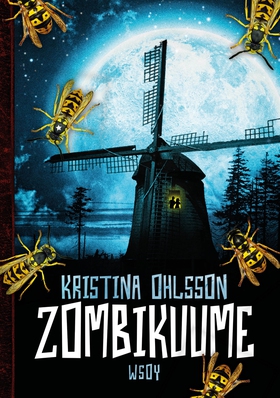 Zombikuume (e-bok) av Kristina Ohlsson