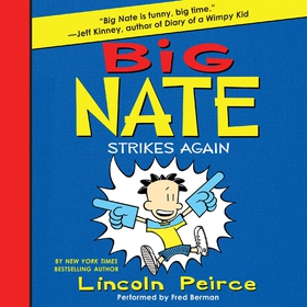 Big Nate Strikes Again (ljudbok) av Lincoln Pei