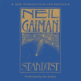 Stardust: The Gift Edition (ljudbok) av Neil Ga