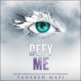 Defy Me (ljudbok) av Tahereh Mafi