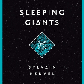 Sleeping Giants (ljudbok) av Sylvain Neuvel