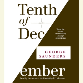 Tenth of December (ljudbok) av George Saunders