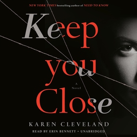 Keep You Close (ljudbok) av Karen Cleveland