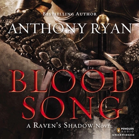 Blood Song (ljudbok) av Anthony Ryan