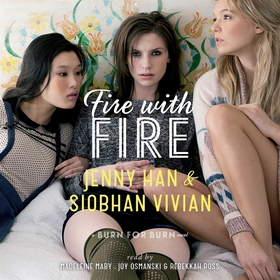 Fire with Fire (ljudbok) av Jenny Han, Siobhan 