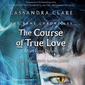 The Course of True Love (and First Dates) (ljud