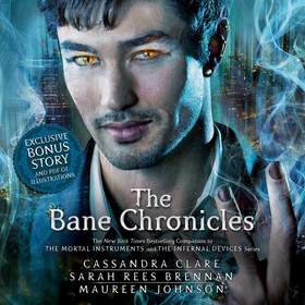 The Bane Chronicles (ljudbok) av Cassandra Clar