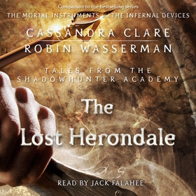The Lost Herondale (ljudbok) av Cassandra Clare