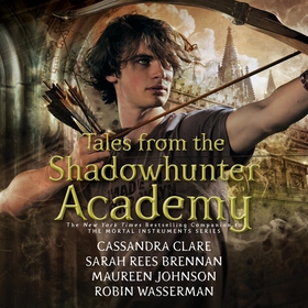 Tales from the Shadowhunter Academy (ljudbok) a