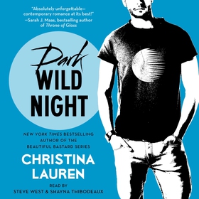 Dark Wild Night (ljudbok) av Christina Lauren