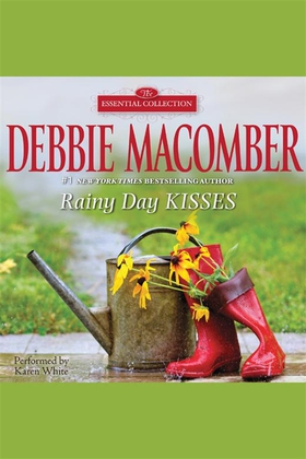 Rainy Day Kisses (ljudbok) av Debbie Macomber