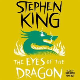 The Eyes of the Dragon (ljudbok) av Stephen Kin