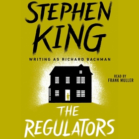 The Regulators (ljudbok) av Stephen King