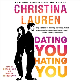 Dating You / Hating You (ljudbok) av Christina 