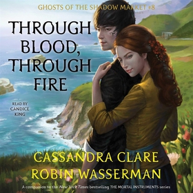 Through Blood, Through Fire (ljudbok) av Cassan