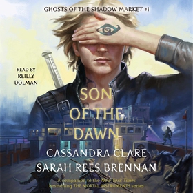 Son of the Dawn (ljudbok) av Cassandra Clare, S
