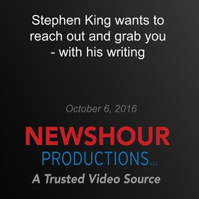 Stephen King Wants to Reach Out and Grab You — 