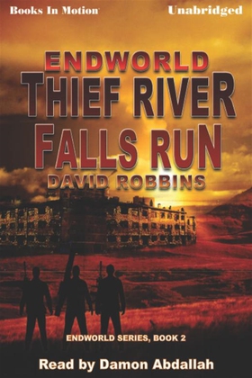 Endworld: Thief River Falls Run (ljudbok) av Da