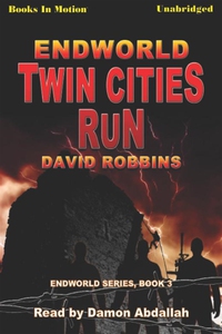 Endworld: Twin Cities Run (ljudbok) av David Ro