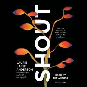 Shout (ljudbok) av Laurie Halse Anderson
