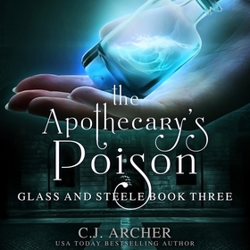 The Apothecary's Poison (ljudbok) av C.J. Arche