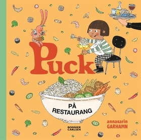 Puck på restaurang (e-bok) av Anna-Karin Garham