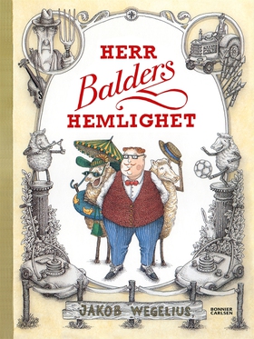 Herr Balders hemlighet (e-bok) av Jakob Wegeliu