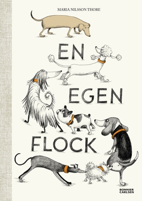 En egen flock (e-bok) av Maria Nilsson Thore