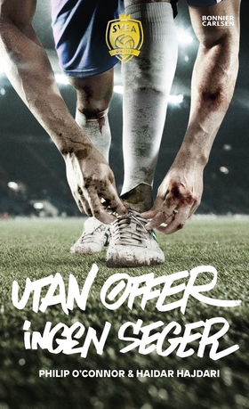 Utan offer, ingen seger (e-bok) av Philip O'Con