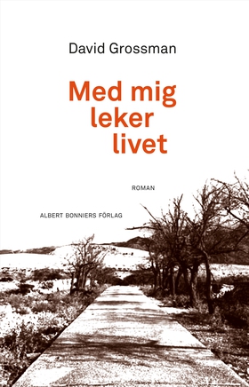 Med mig leker livet (e-bok) av David Grossman