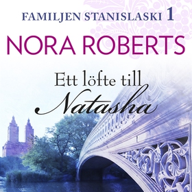 Ett löfte till Natasha (ljudbok) av Nora Robert