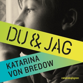Du & jag (ljudbok) av Katarina Andersson von Br