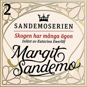 Skogen har många ögon (ljudbok) av Margit Sande