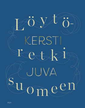 Löytöretki suomeen (e-bok) av Kersti Juva
