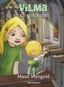 Vilma och guldkulan