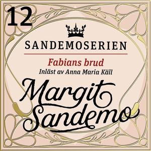 Fabians brud (ljudbok) av Margit Sandemo