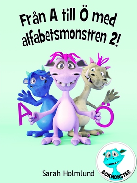 Från A till Ö med alfabetsmonstren 2! (e-bok) a
