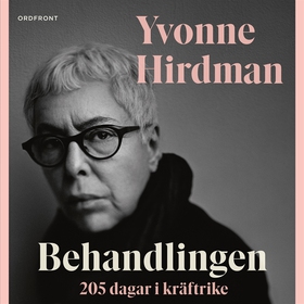 Behandlingen (ljudbok) av Yvonne Hirdman